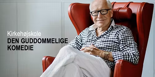 Foredrag: Den guddommelige komedie v\/ Ditlev Tamm