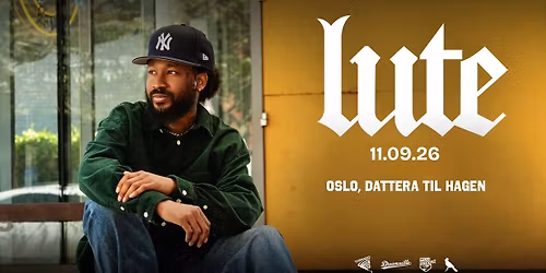 Lute (Dreamville Records) + AAvery \/\/ Fredag 11. sept.