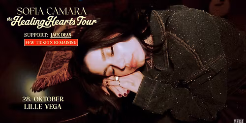 Sofia Camara [Support: Jack Dean] - VEGA - F\u00e5 billetter!