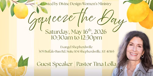 "Squeeze the Day" | ES Ladies Luncheon