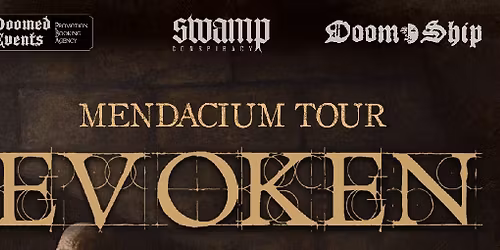 Evoken + TodoMal + Unstrut presented by Swamp Conspiracy and DoomShip