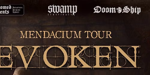 Evoken + TodoMal + Unstrut presented by Swamp Conspiracy and DoomShip