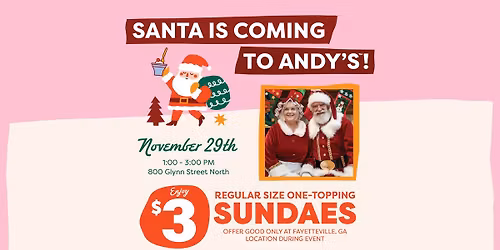 \ud83c\udf85\ud83c\udf68 Santa is coming to Andy\u2019s in Fayetteville! \ud83c\udf68\ud83c\udf85