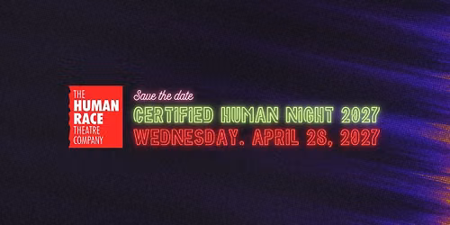 Certified Human Night 2027 | Save The Date