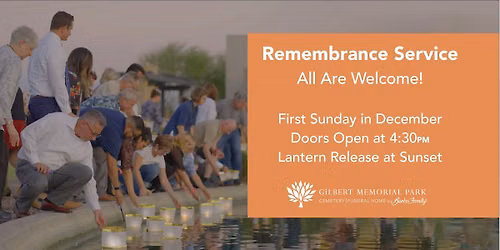 5th Annual Remembrance Event - Gilbert Memorial Park 