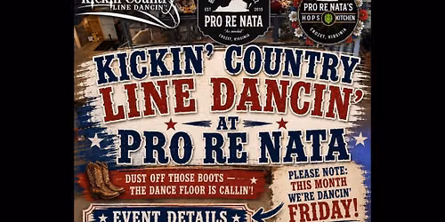 Kickin\u2019 Country Line Dancin\u2019 at Pro Re Nata! \ud83e\udd20