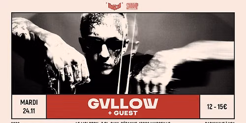 GVLLOW [Darkwave | USA] + GUEST \u2022 Le Molotov, Marseille