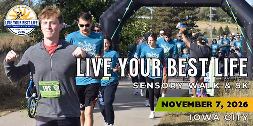 Live Your Best Life Sensory Walk & 5K