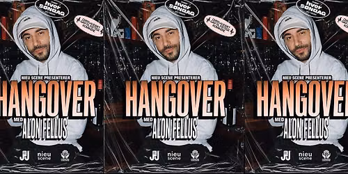 Hangover med Alon Fellus og venner