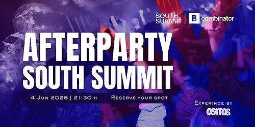 Bcombinator Afterparty @ South Summit