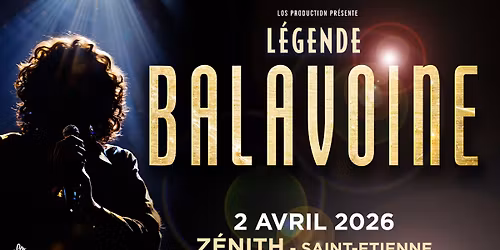 L\u00e9gende Balavoine \u2022 Saint-\u00c9tienne
