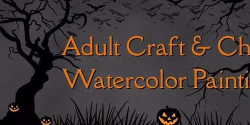Adult Craft & Chat: Watercolor Painting