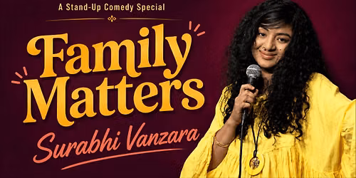 FAMILY MATTERS - A STANDUP COMEDY SPECIAL