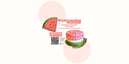 Kid's Watermelon Cake Class-Sweetly Baked