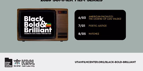 Black, Bold & Brilliant: Summer Film Series