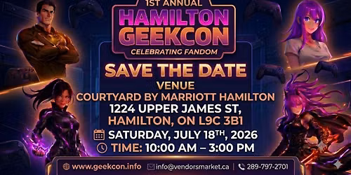 1st Annual Hamilton Geekcon 