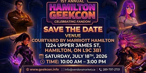 1st Annual Hamilton Geekcon