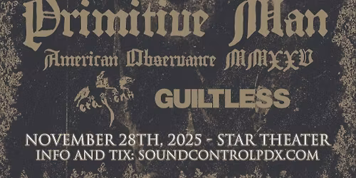 Primitive Man, Otay:onii, Guiltless