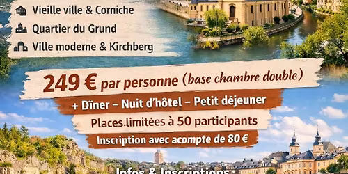 week-end \u00e0 Luxembourg Ville