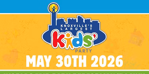Knoxville's LARGEST Kids' Party 2026!!