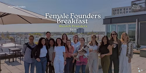Female Founders Breakfast Munich