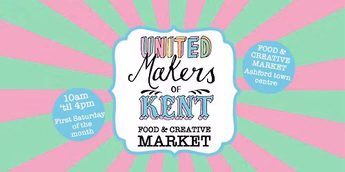 United Makers of Kent, Food & Creative Market