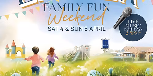 Easter Family Fun Weekend 2026