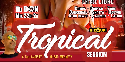 TROPICAL Session (Mensuelle) \ud83c\udfdd\ufe0f@OHLala  \ud83d\ude0e \/\/ Dj D@N