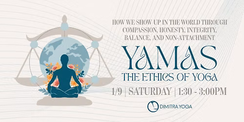 The Ethics of Yoga \u2014 YAMAS