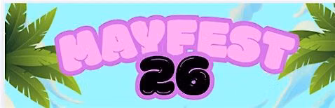 MAYFEST 26
