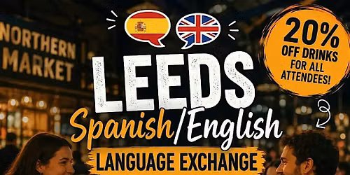 Leeds Spanish\/English Language Exchange