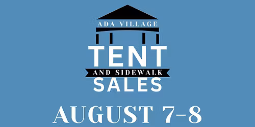Ada Village Tent & Sidewalk Sales