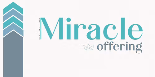 Kingdom Builders - Miracle Offering
