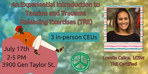 An Experiential Introduction To Tension and Trauma Release Exercises (TRE)