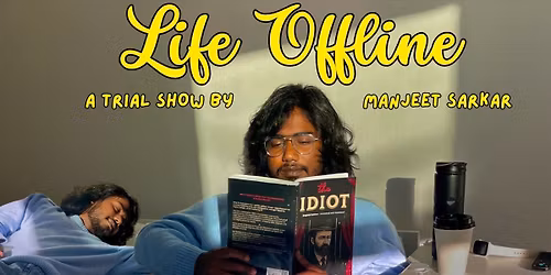 Life Offline by Manjeet Sarkar