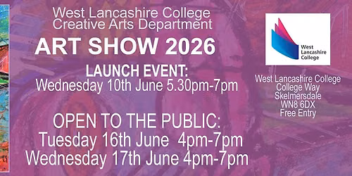 West Lancashire College Art Show 2026