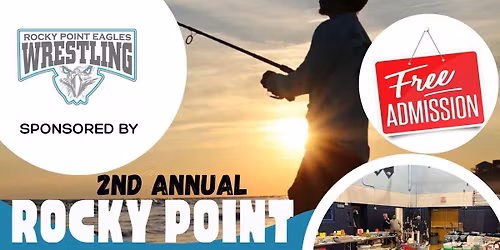 2nd Annual Rocky Pt Fishing Show