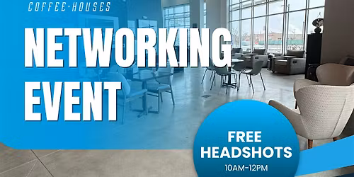 You\u2019re Invited: FREE CUP Lunch, Networking & Headshots