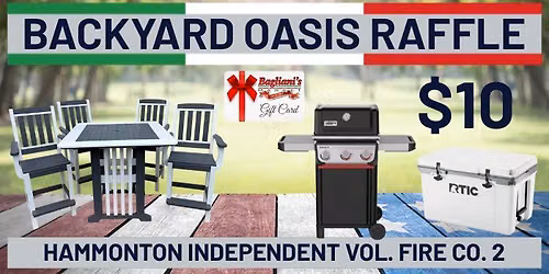 Backyard Oasis Raffle for Fire Co. 2