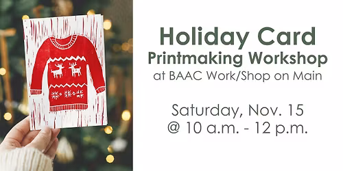 Holiday Card Printmaking Workshop