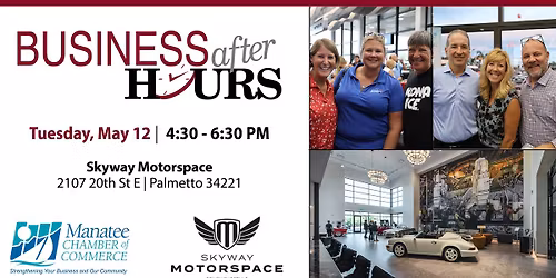 May Business After Hours - Skyway Motorspace