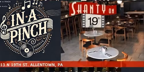 Shanty on 19th with In a Pinch