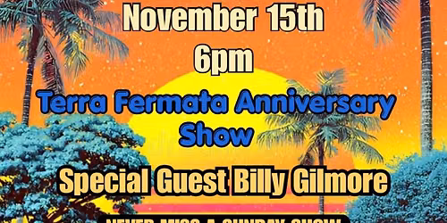 Terra Fermata 14th Anniversary Show!