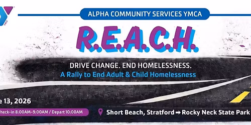 R.E.A.C.H Rally to End Adult and Child Homelessness (Beach-to-Beach Rally)