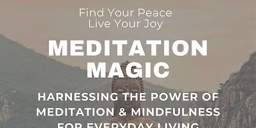 Magic of Meditation