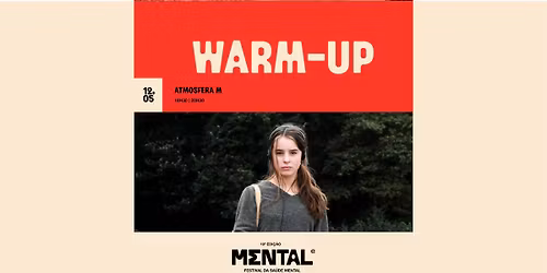 Festival Mental - Warm Up