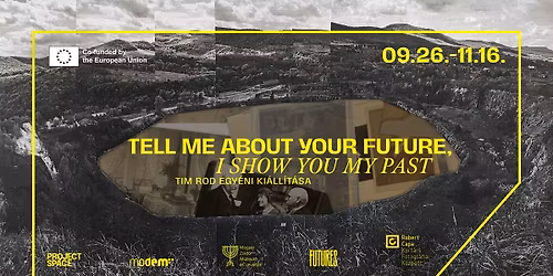 Tell me about your Future, I Show you my Past - Tim Rod egy\u00e9ni ki\u00e1ll\u00edt\u00e1sa