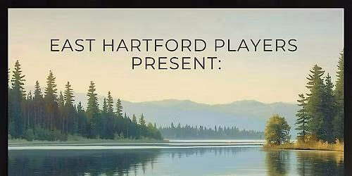 East Hartford Repertory Theatre presents Our Place by Terry Gabbard.