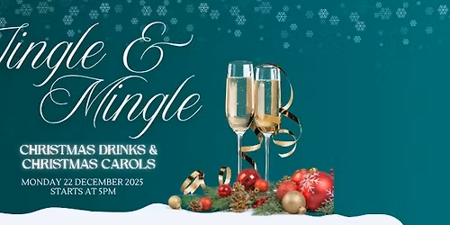  JINGLE & MINGLE | Free Christmas Event From 5pm
