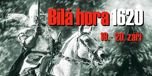 Bitva na B\u00edl\u00e9 ho\u0159e 1620 - 2026
